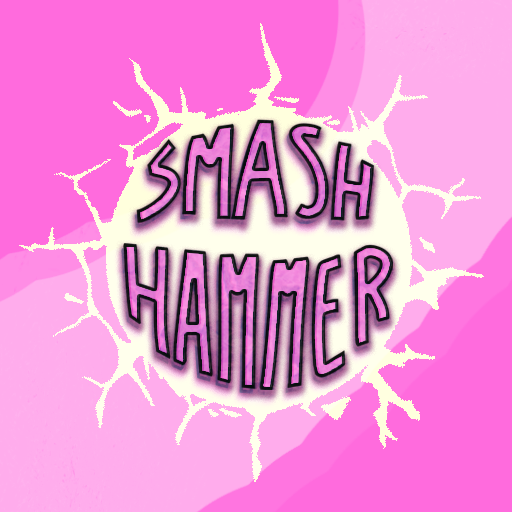 Smash Hammer