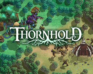 Thornhold [Free] [Strategy] [Windows]