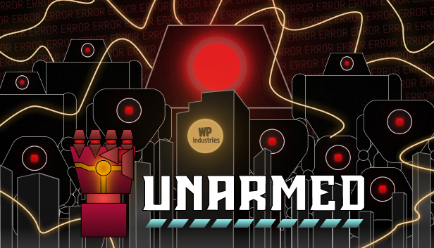 UnArmed