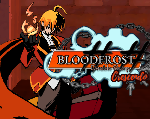 BLOODFROST ~Double Sharp Crescendo~
