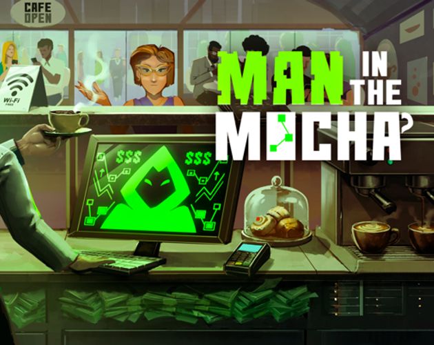 Cover image for Man In The Mocha