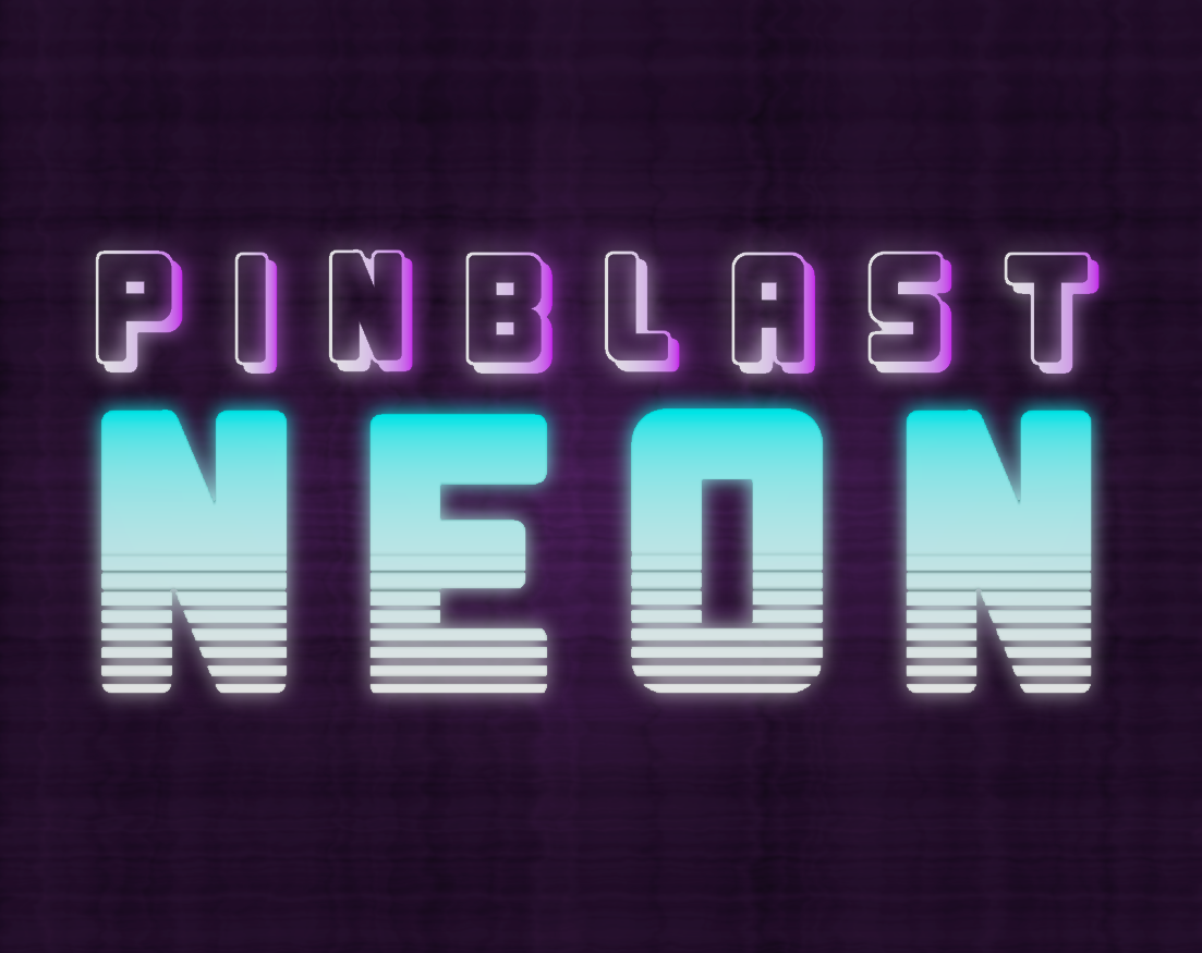 PINBLAST NEON