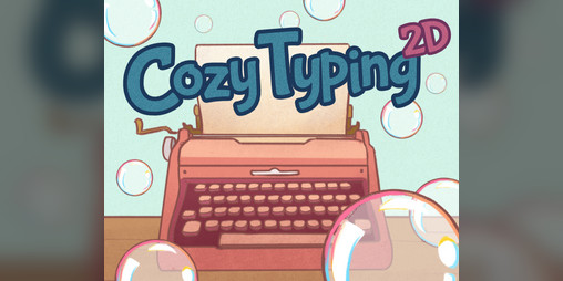 Cover image for Cozy Typing 2D