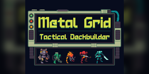 Cover image for Metal Grid: Tactical Deckbuilder
