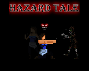 Hazard Tale