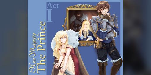 Cover image for Her Majesty The Prince - Act I