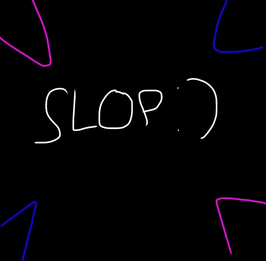 Slop