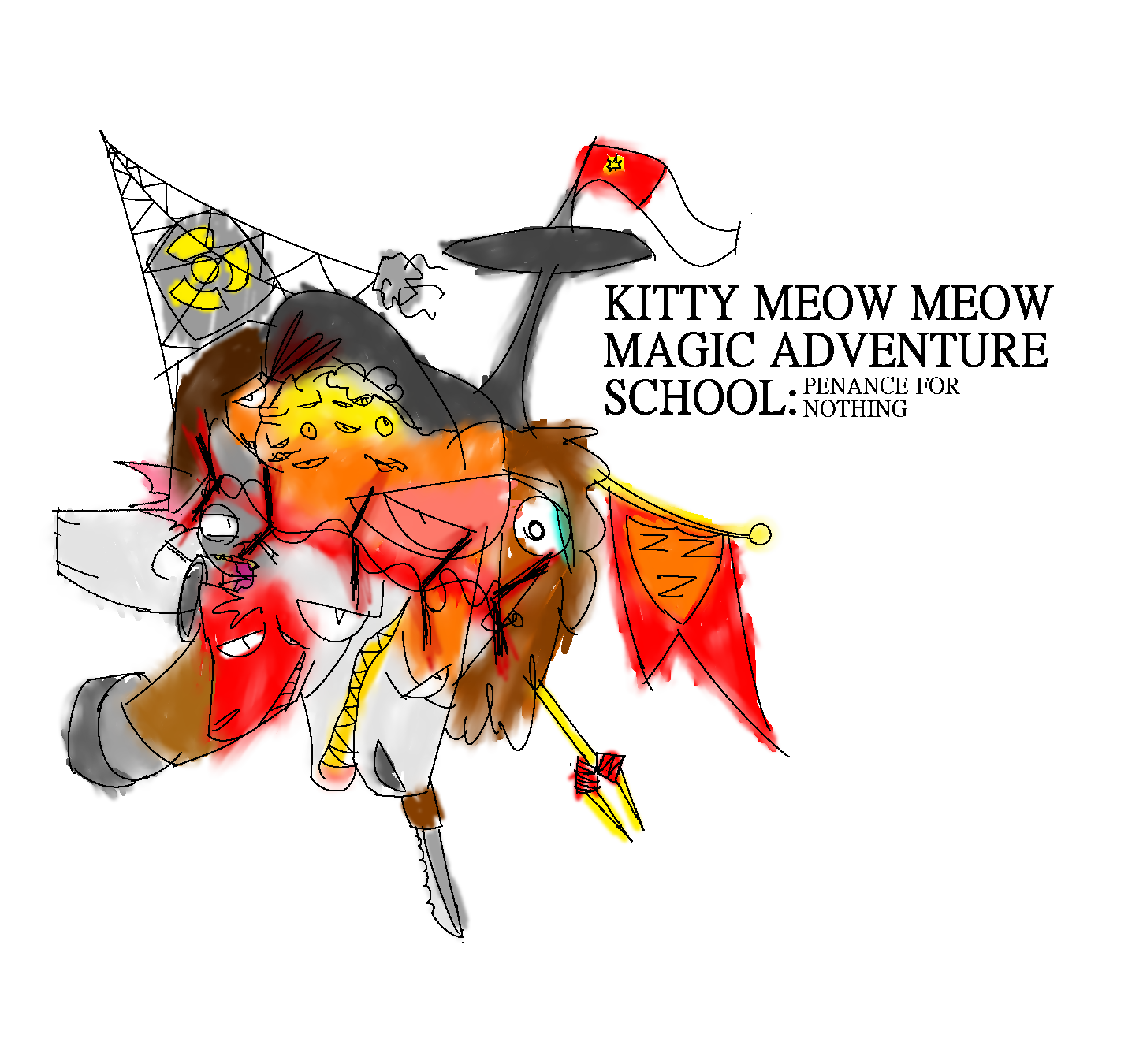 Cover image for KITTY MEOW MEOW MAGIC ADVENTURE SCHOOL: PENANCE FOR NOTHING