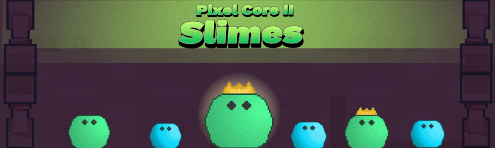 Pixel Core II: Animated Slimes