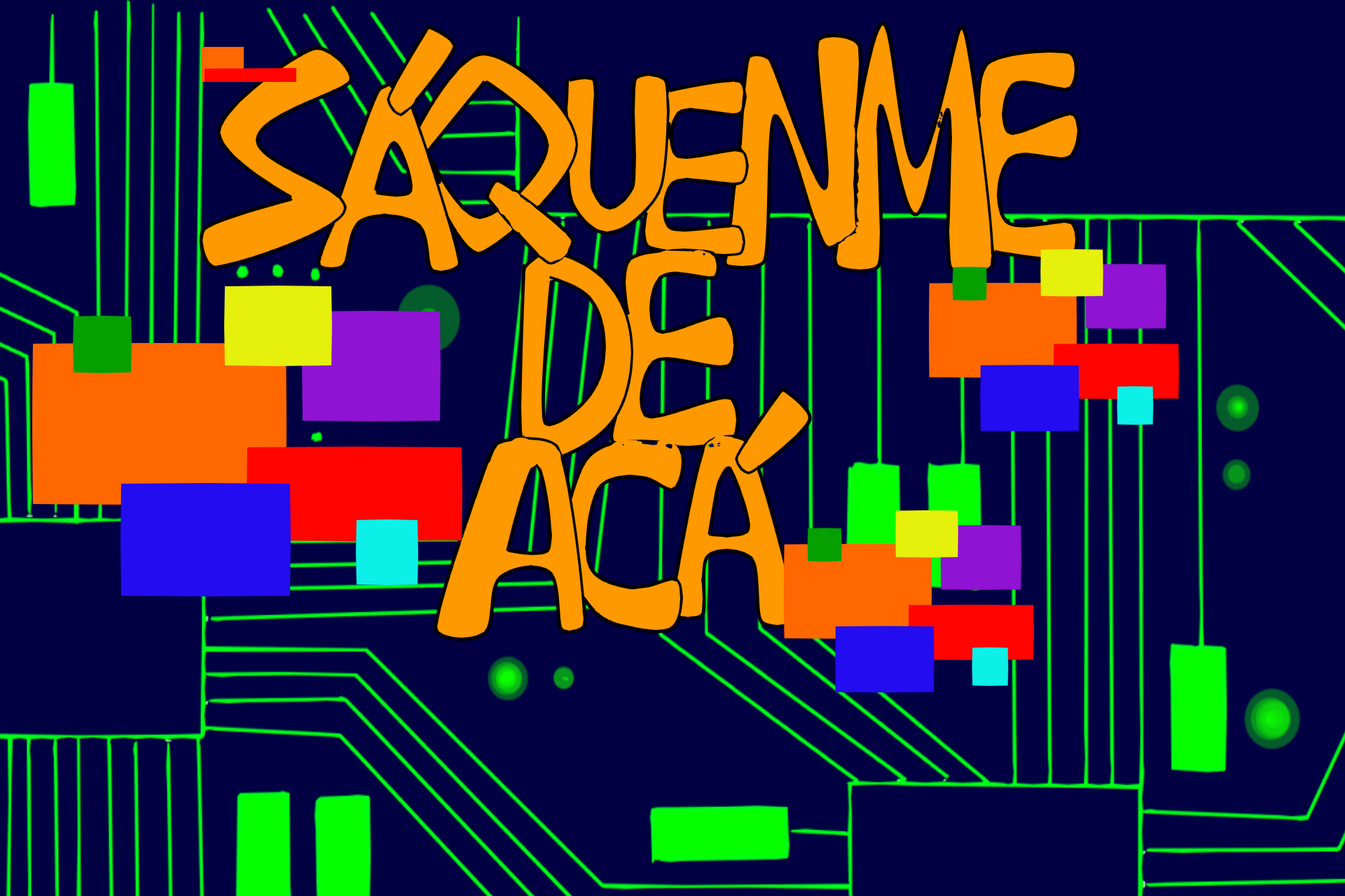 Saquenme de Aca (Parody Game) MLC Entertainment™