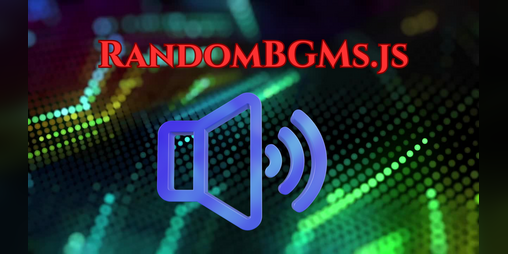 Cover image for Random BGMs - Plugin For Rpg Maker MZ
