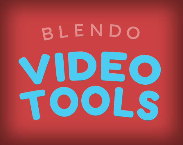 Cover image for Blendo Video Tools