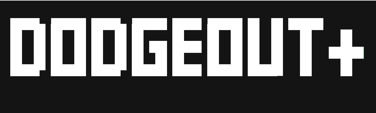 DODGEOUT+