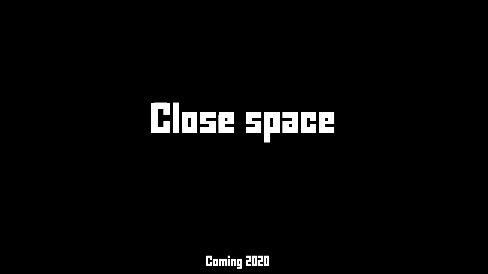 Close Space