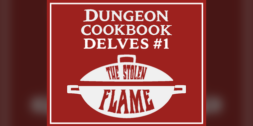 Cover image for Dungeon Cookbook Delves #1