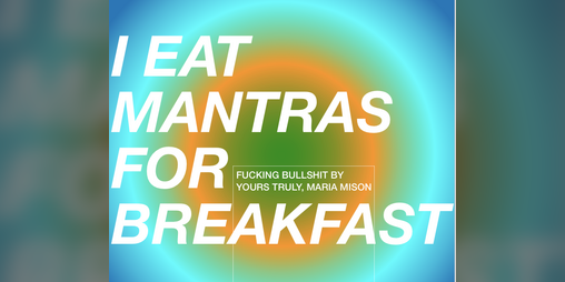 Cover image for I EAT MANTRAS FOR BREAKFAST