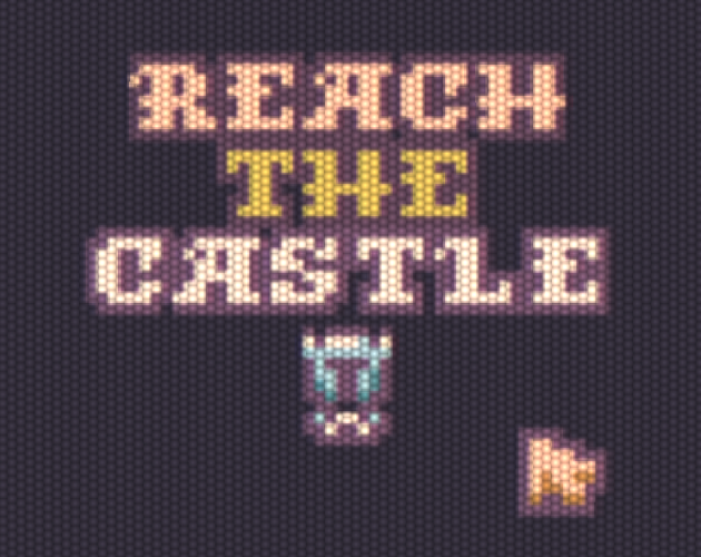 Cover image for Reach the castle