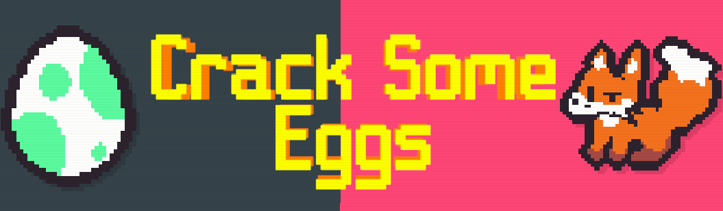 Crack Some Eggs
