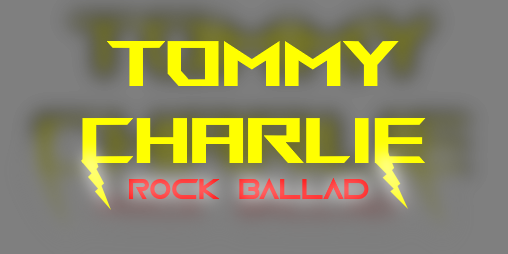Cover image for Tommy Charlie: Rock Ballad