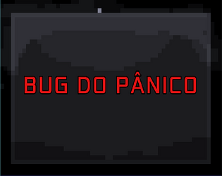 BUG DO PÂNICO