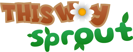 This Way, Sprout