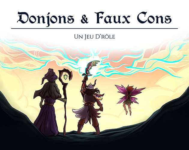Donjons & Faux Cons : Un Jeu D'Rôle