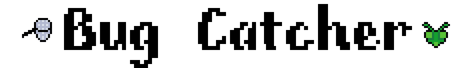 Bug Catcher v1.0