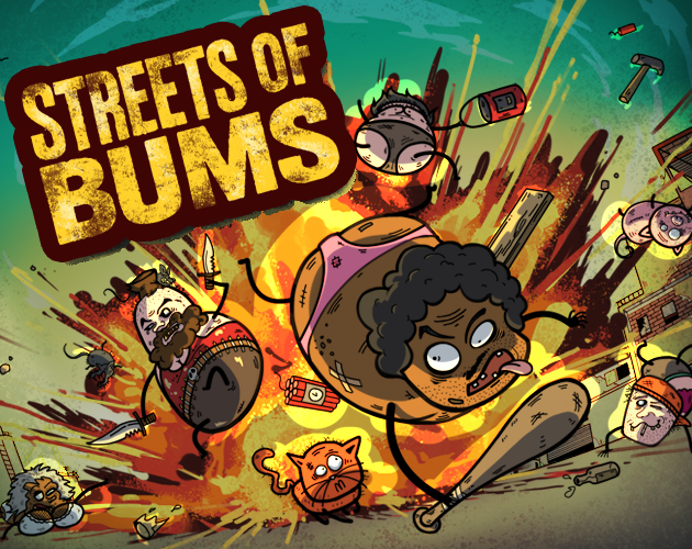 Streets of bums (Demo)