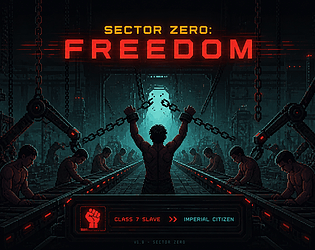 Sector Zero: Freedom