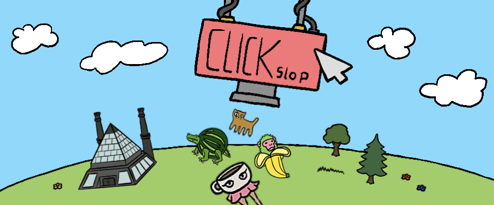 CLICKslop