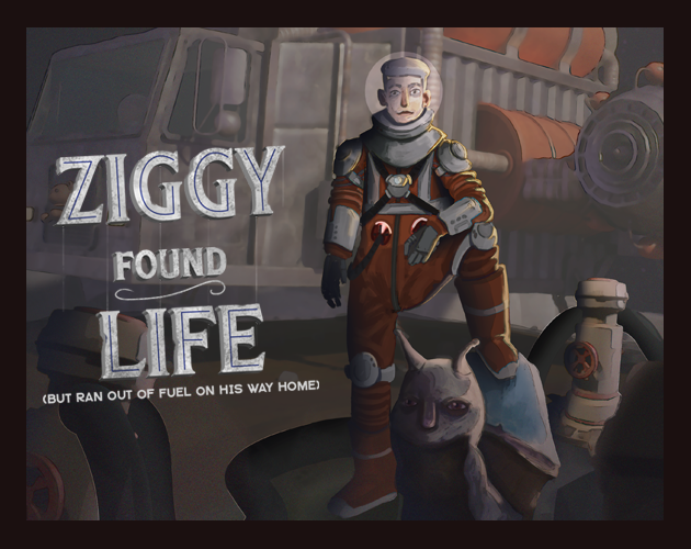 Ziggy Found Life