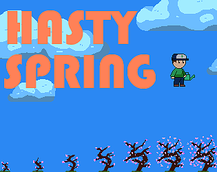 Hasty Spring