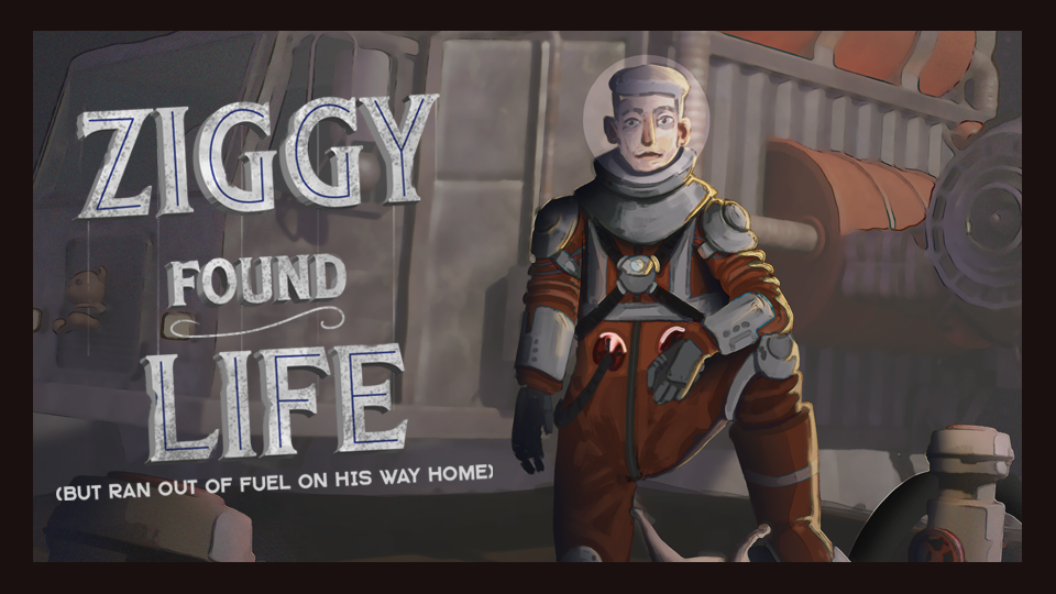 Ziggy Found Life