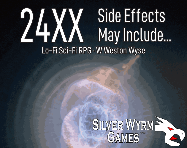 Side Effects May Include Script 24XX: Side Effects May Include... by Silver Wyrm Games