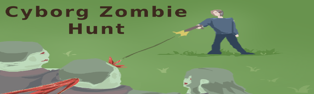 Cyborg Zombie Hunt