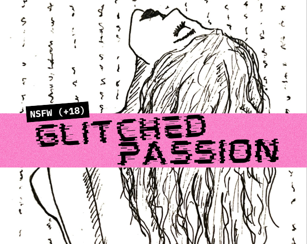 Cover image for Glitched Passion