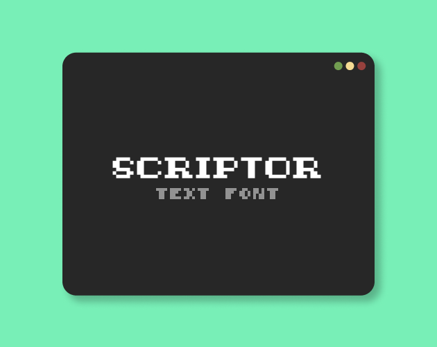 Pixel Font - SCRIPTOR by IndieKit