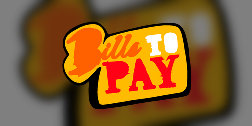 Cover image for Bills To Pay (Prototype)