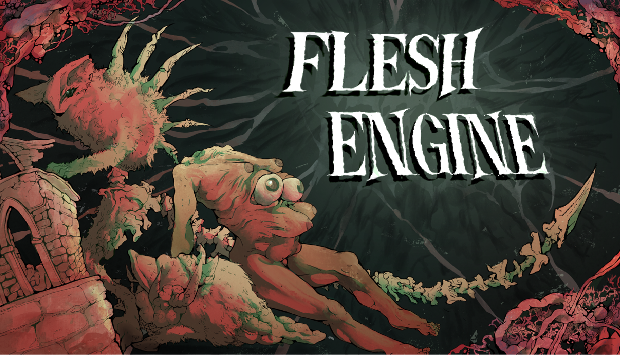 Flesh Engine