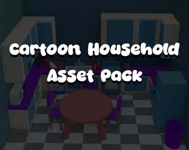 Cartoon Household Asset Pack by Rixer Games