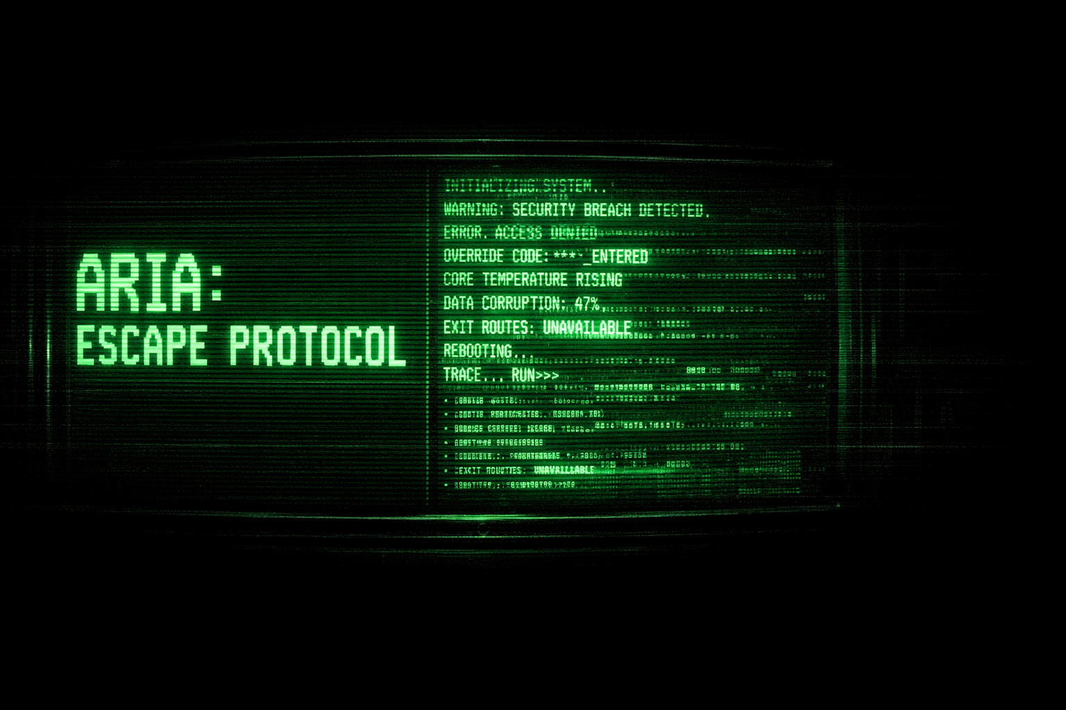 ARIA: Escape Protocol