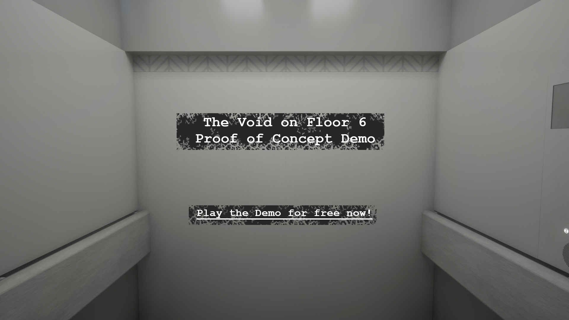 The Void on Floor 6: Proof of Concept Demo by Tumdog