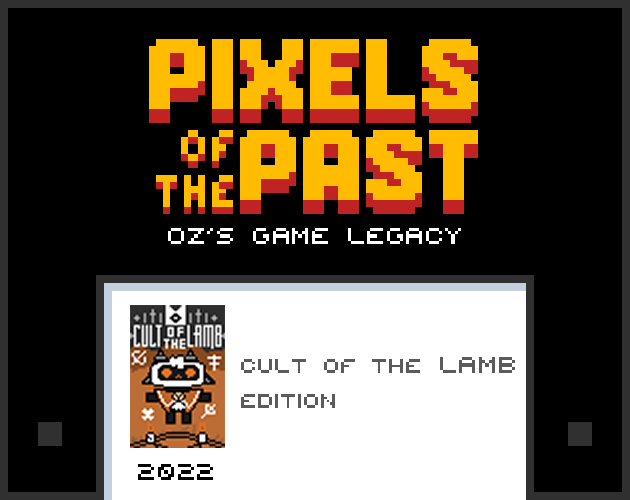 Cover image for Pixels of the Past: Cult of the Lamb Edition