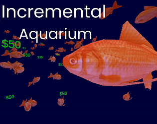 Incremental Aquarium
