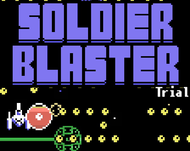 Soldier Blaster Demo