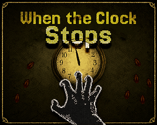 When the Clock Stops [Free] [Action] [Windows]