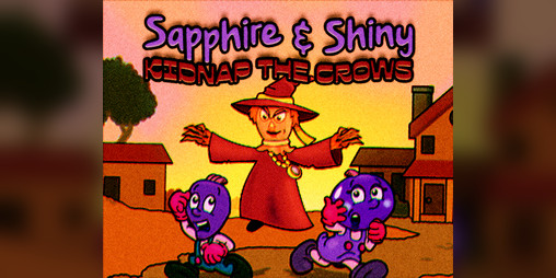 Cover image for Sapphire & Shiny Kidnap the Crows