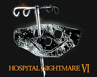 Hospital Nightmare VI [Free] [Windows] [macOS] [Linux] [Android]