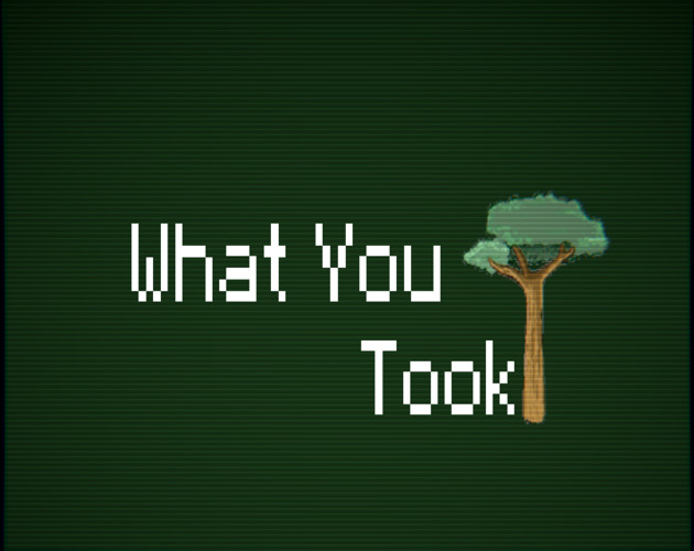 Cover image for What You Took.