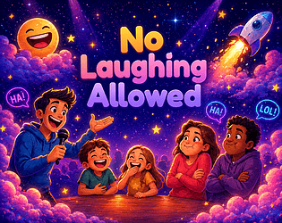 No Laughing Allowed [Free] [Other]